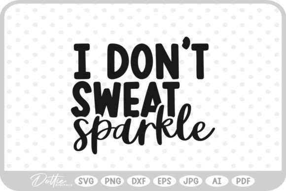 Fitness Quote SVG PNG DXF for Graphics and Crafts