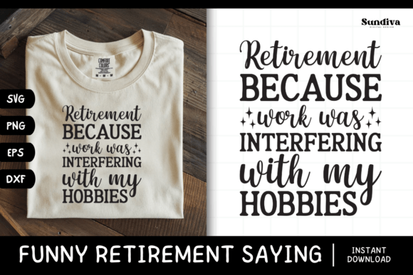 Funny Retirement Quote SVG 14 for Graphics and Crafts