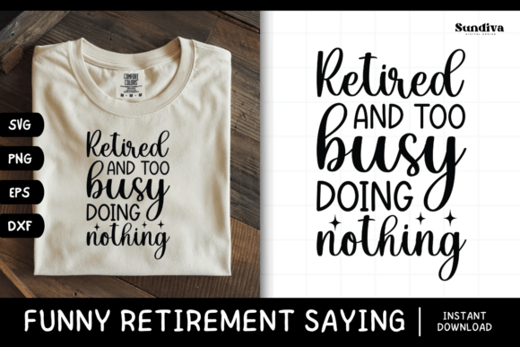 Funny Retirement Quote SVG 4: Graphics & Crafts Review