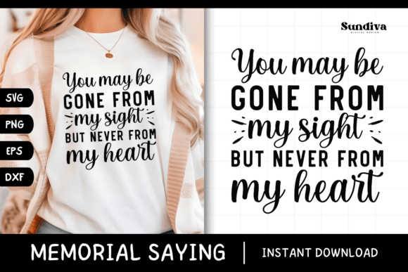 Heartfelt Memorial Quote SVG 34 for Crafts and Graphics