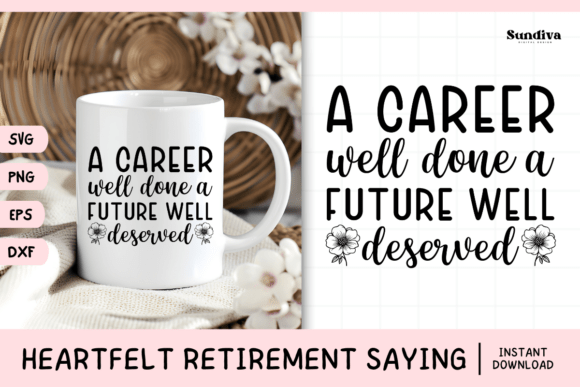 Heartfelt Retirement Quote SVG 12 for Graphics and Crafts