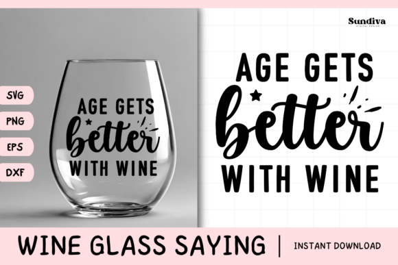 Wine Glass Quote SVG 23: A Crafts and Graphics Review for Sellers