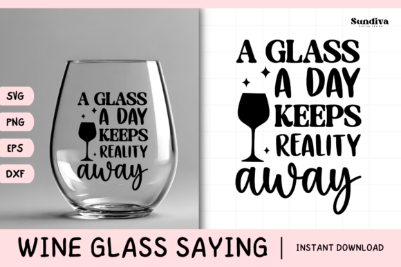 Wine Glass Quote SVG 26: A Crafts and Graphics Review for Makers