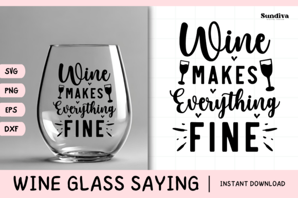 Wine Glass Quote SVG 27: A Crafts & Graphics Review for Local Brands