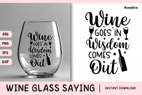 Wine Glass Quote SVG 29: A Graphics and Crafts Review