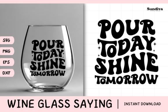 Wine Glass Quote SVG 4: A Designer's Take on Graphics for Crafts